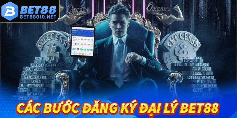 Hướng dẫn các bước đăng ký đại lý bet88 cho tất cả anh chị em 